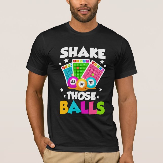 Camiseta Bingo De Balls Engraçado (Frente)