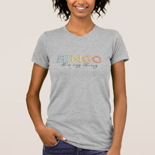 Camiseta BINGO, é a minha coisa - Camisa-T-Pastel