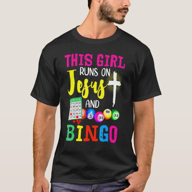 Camiseta Bingo Essa Garota Funciona Com Jesus E Vovó Bingo (Frente)
