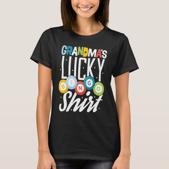 Camiseta Bingo Grandma Bingo Player Nana Mimi Lucky Hobby (Frente)