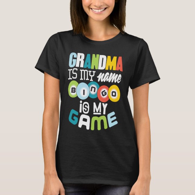 Camiseta Bingo Grandma  Lucky Grandmother Nana Mimi Women (Frente)