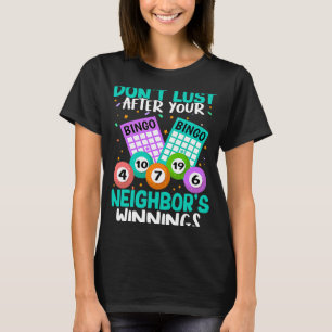 Camiseta Bingo, não desça depois dos ganhos do seu vizinho