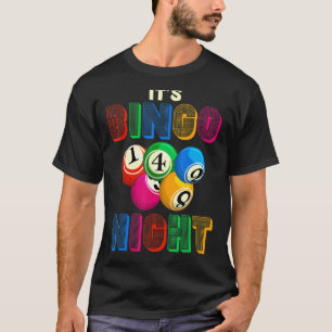 Camiseta Bingo Night Gambtery Lottery Player Bingo Bingo