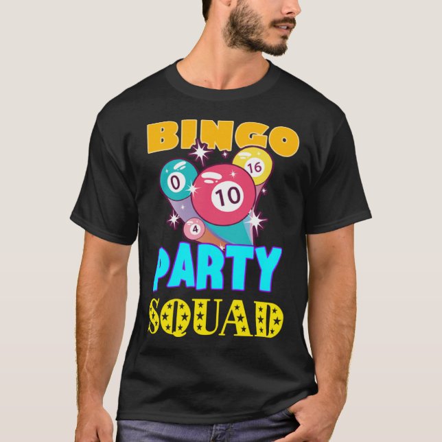 Camiseta Bingo Party Squad Bingo Balls Gambling  Bingo Team (Frente)