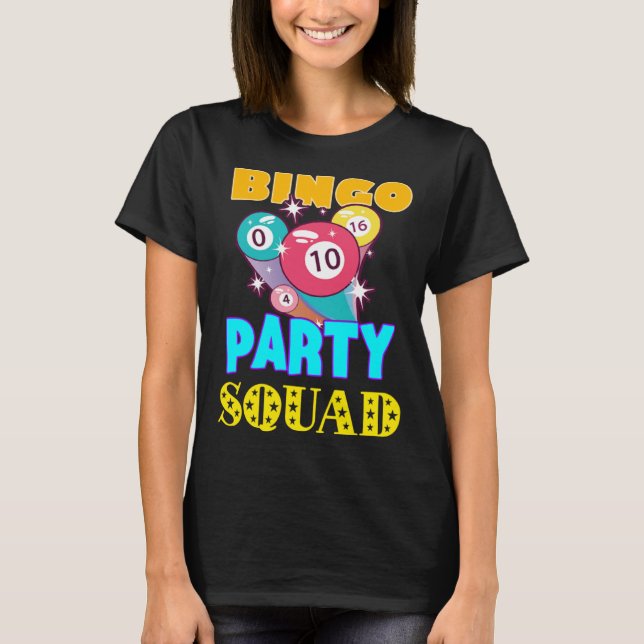 Camiseta Bingo Party Squad Bingo Balls Gambling  Bingo Team (Frente)