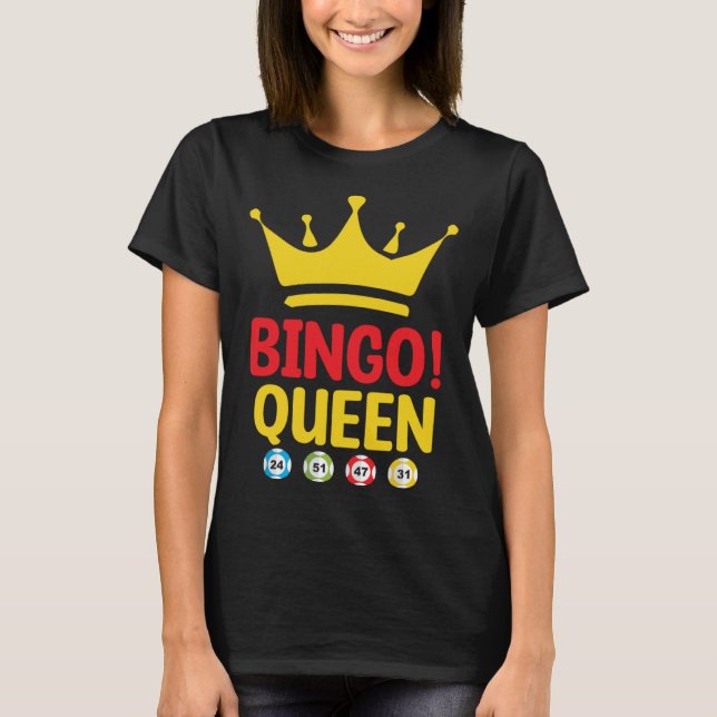 Camiseta Bingo Queen Bingo Card Game Gambling Luck Bingo Ba (Frente)