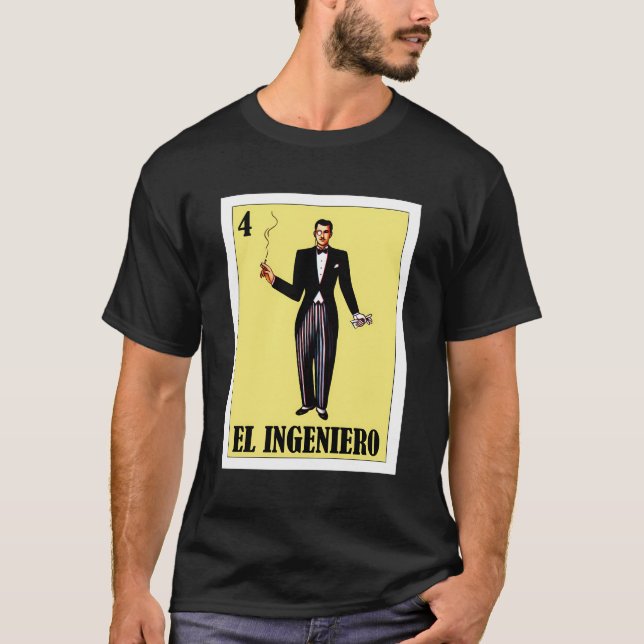 Camiseta Bingo Regalo Para Ingeniero Mexicano - El Catrin P (Frente)