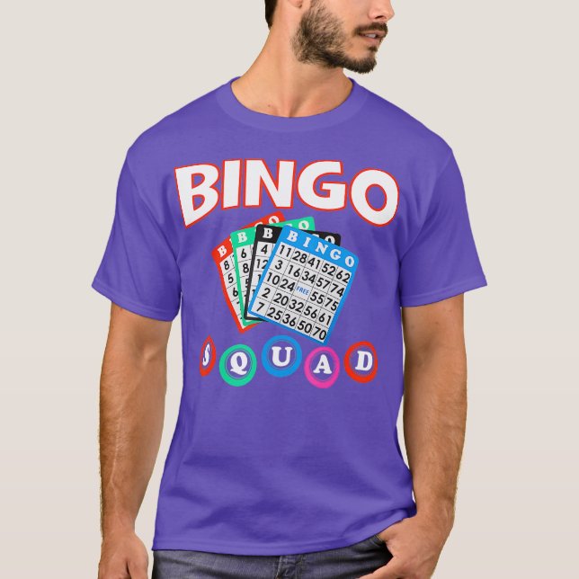 Camiseta Bingo Squad Shirt for Women  men (Frente)