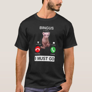 Camiseta Bingus Está Chamando Memória De Gato Sphynx Sem Ca