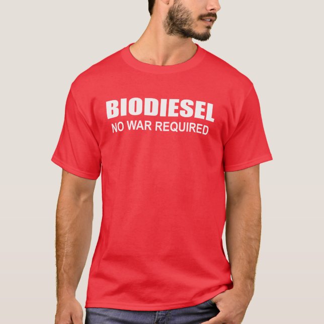 Camiseta Biodiesel: Sem guerra exigido (Frente)