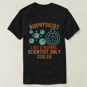 Camiseta Biofísico como cientista normal só mais frio