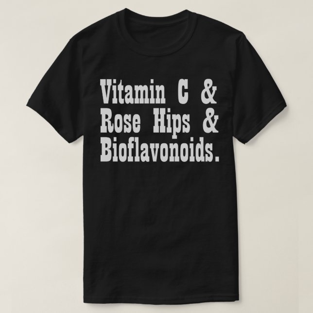 Camiseta Bioflavonoides da Rosa de vitamina C (Frente do Design)