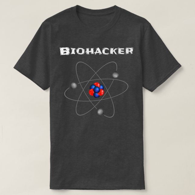 Camiseta Biohacking Geeks Bio Hacker Nerd Bio Hacks Science (Frente do Design)