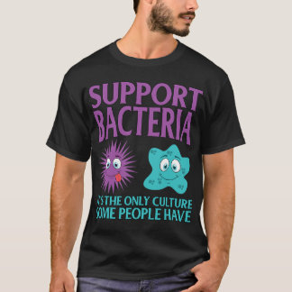 Camiseta Biologia Bióloga Suporte Bactérias Engraçado