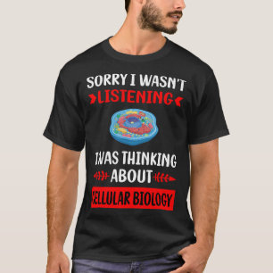 Camiseta Biologia Celular Não Escuta Biólogo