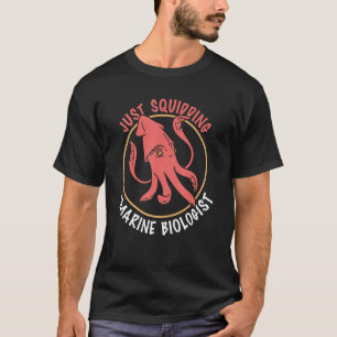 Camiseta Biólogo Marinho Esquadrando Ruas Biológicas Do Oce