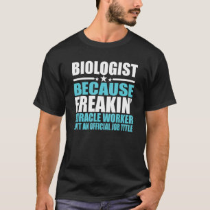 Camiseta Biólogo Para Colega de Trabalho