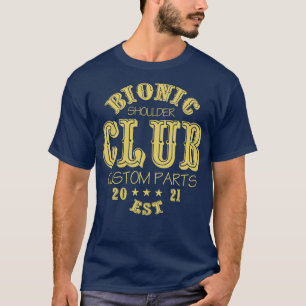 Camiseta Bionic Shoulder Club Custom Parts est 2021