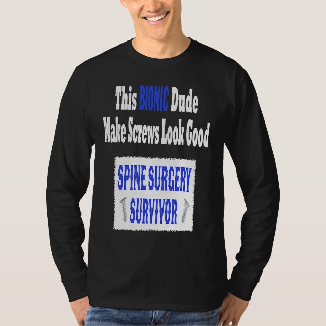 Camiseta Bionic  Spinal Stenosis Recovery  Spine Surgery (Frente)