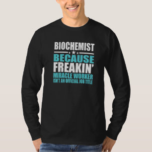 Camiseta Bioquímico Para Colega de Trabalho
