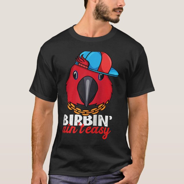 Camiseta Birbing Ain't Easy Parrot I Female Eclectus Raglan (Frente)