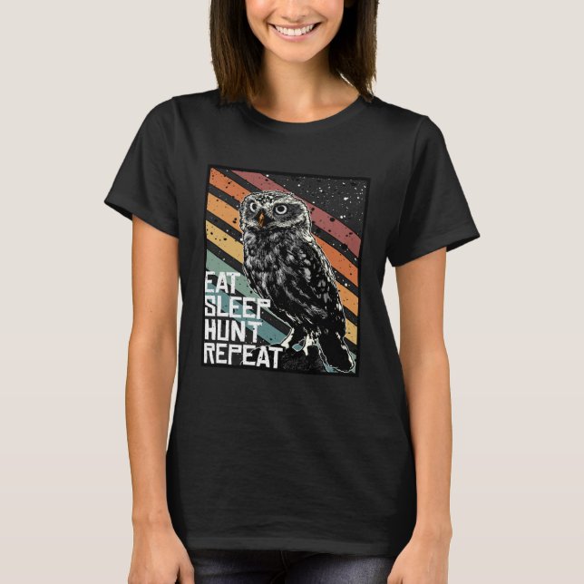 Camiseta Bird Of Prey Raptor Eat Sleep Hunt Repeat Burrowin (Frente)