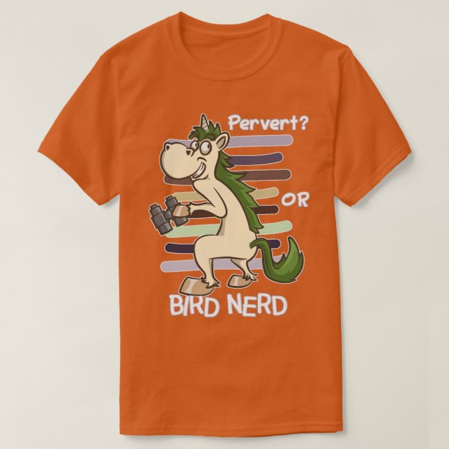 Camiseta Bird Watching Quote   Pervert Or Bird Nerd  (Frente do Design)