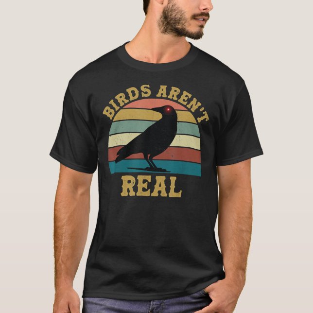 Camiseta Birds Aren’t Real Funny Meme Movement If It Flies  (Frente)