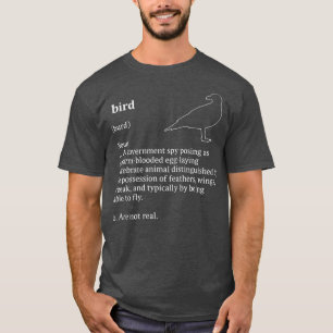 Camiseta Birds Arent Real Dictionary Minimalist