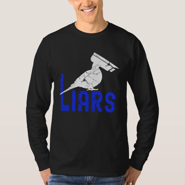 Camiseta Birds Spies Pigeons Arent Real Pigeons Are Liars (Frente)