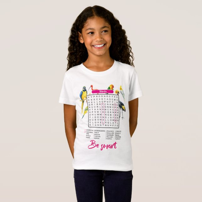Camiseta "Birds Word Search for Girls" "Fun & Smart " (Frente Completa)