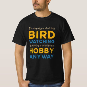 Camiseta Birdwatch Bird Assistindo Hobby De Qualquer Maneir