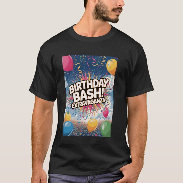 Camiseta Birthday Bash Extravaganza Celebration Party (Frente)