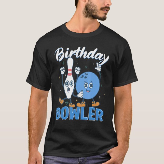 Camiseta Birthday Bowler Boliche Bowler Bowler Bowler Beco  (Frente)