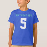 Camiseta Birthday Boy 5<br><div class="desc">Feestvarken 5 Voor iemand die vijf jaar é geworden.</div>