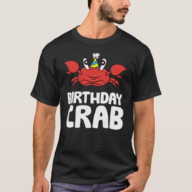 Camiseta Birthday Crab Ocean Birthday Party Funny Crab (Frente)