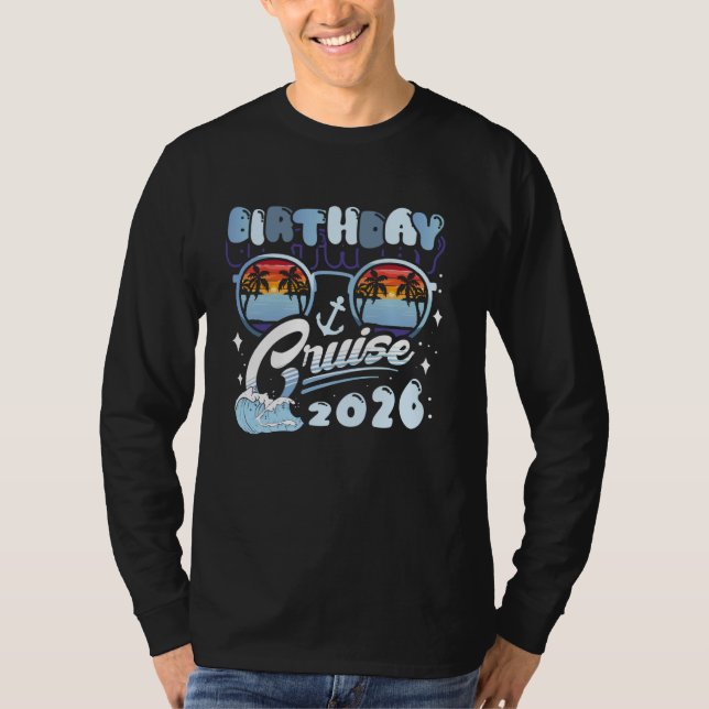 Camiseta Birthday Cruise 2026 Squad Crew Family Vacation Ma (Frente)