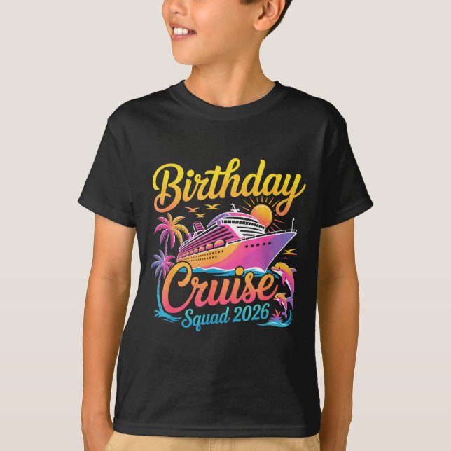 Camiseta Birthday Cruise Squad 2026 Vacation Summer Trip Fa (Frente)
