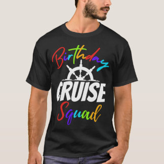 Camiseta Birthday Cruise Squad Family Reunion Engraçado Bot