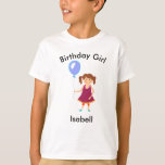 Camiseta Birthday Girl<br><div class="desc">Aniversário Garota segurando balão personalizado com nome ou texto</div>