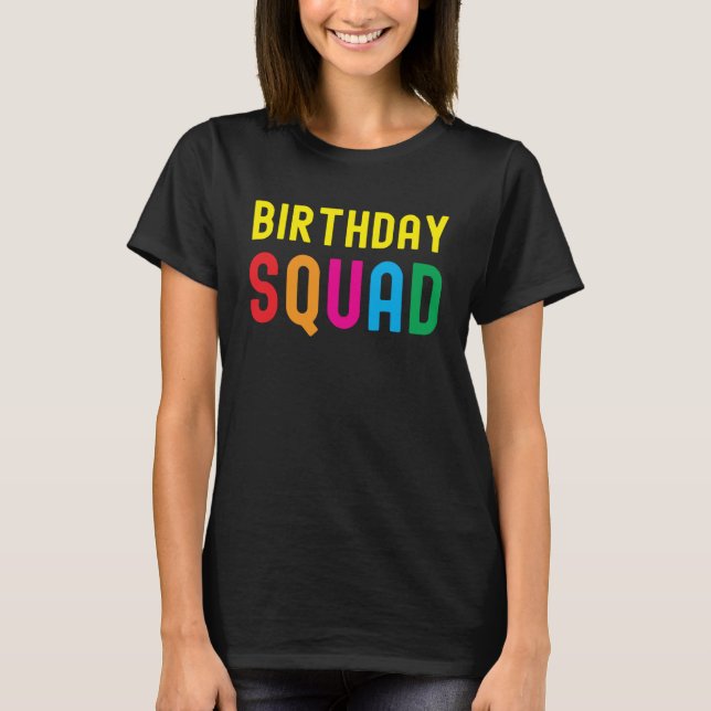 Camiseta Birthday Squad Matando Família Figurino Aniversári (Frente)