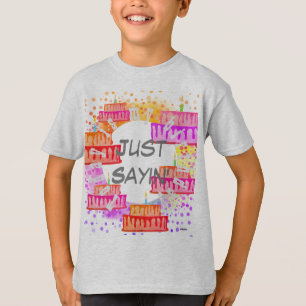 Camiseta Birthday T-Shirt Apenas Dizendo HAMbyWG