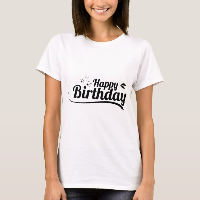 Camiseta Birthday Typography Sayings (Frente)