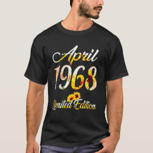 Camiseta Birthday Women Girl Sunflower Abril 1968 Limited E