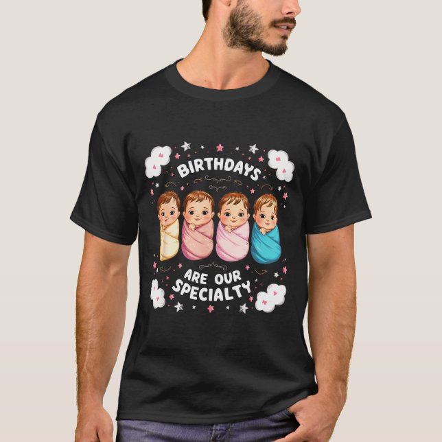 Camiseta Birthdays Are Our Specialty Funny Labor And Delive (Frente)
