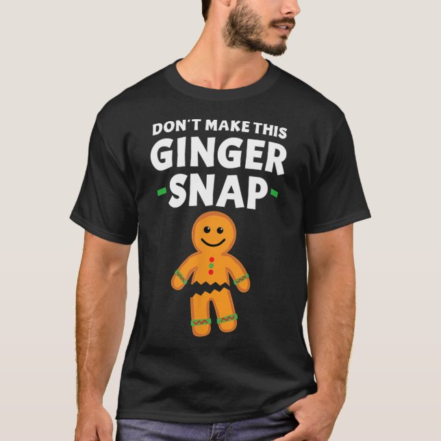 Camiseta Biscoito de Natal Gingermore Não faça isso (Frente)