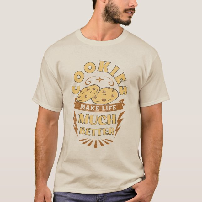 Camiseta biscoitos tornam a vida mais divertida, amante de  (Frente)