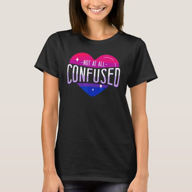 Camiseta Bisexual Bi Pride Flag Heart Not At All Confused (Frente)