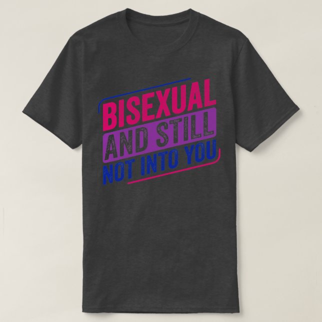 Camiseta Bisexual E Ainda Não Em Ti Orgulho Bisexuali (Frente do Design)