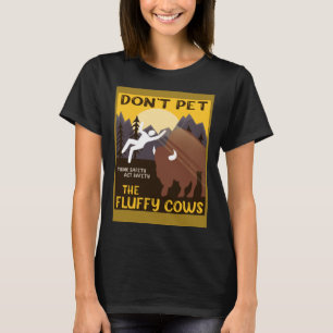 Camiseta Bison Não Coloque As Vacas Fluffy Buffalo